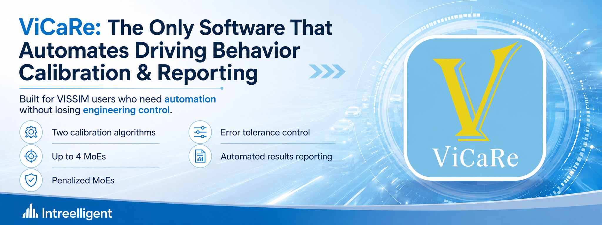ViCaRe automated driving behavior calibration and reporting